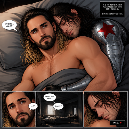 The winter soldier was obsessed with Seth Rollins so he kidnapped him.The next morning Seth woke up on a bed…With the winter soldier sleeping behind him while holding him