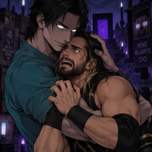 Herobrine (As a human) is Obsessed with Seth Rollins so he kidnaps him and took him to his realm. Seth was frightened and had tears streaming down his face and he struggled. Herobrine Pulled Seth in his embrace