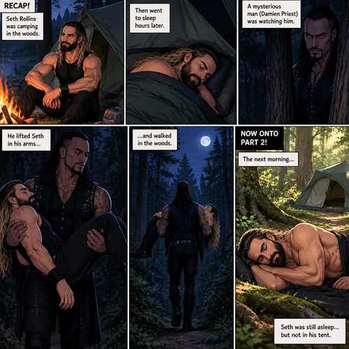 (Recap!) Seth Rollins was camping in the woods,Then went to sleep hours later,A mysterious man (Damien Priest) was watching him,He lifted Seth in his arms and walked in the woods. (Now onto part 2!).The next morning,Seth was still asleep…but not in his tent