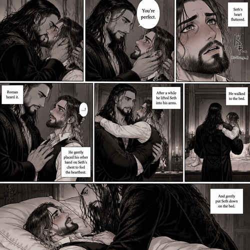 Part 3 of the Vampire x Butler story.Sill in the bedroom of the man of the house (Roman Reigns). He was kissing the Butler (Seth Rollins) against the wall. He smiled at Seth afterwards. Seth was flustered.Roman gently put his hand on Seth’s cheek. “You’re perfect” Roman said softly.Seth’s heart fluttered.Roman heard it,He gently placed his other hand on Seth’s chest to feel the heartbeat.After a while he lifted Seth into his arms.He walked to the bed and gently put Seth down on the bed