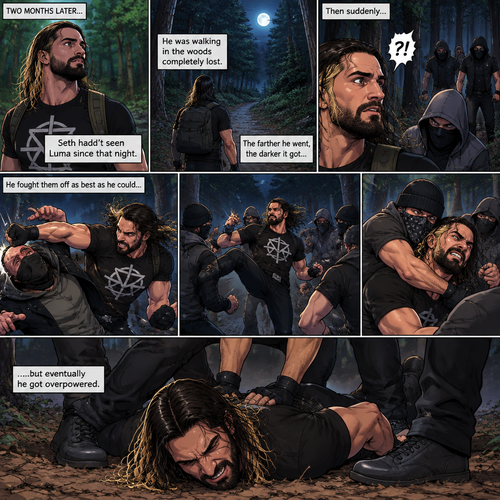 (Part 2 of the Seth Rollins x Princess Rosalina story). It had been two months since that night. Seth hadn’t seen Luma since. He was walking in the woods completely lost. Then suddenly….he attacked by a group of bad guys. He fought them off as best as he could…but eventually he got overpowered