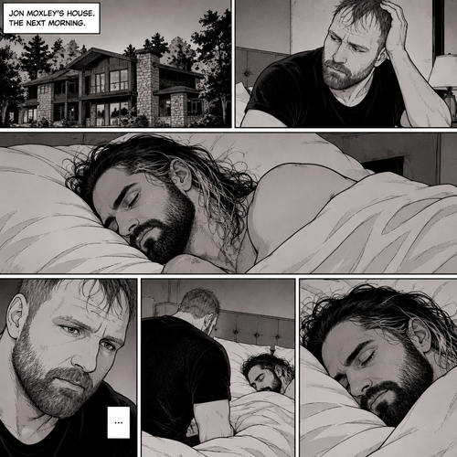 (Part 5). Still at Jon Moxley’s house. The next morning,Seth Rollins was asleep in Jon’s bed after last night