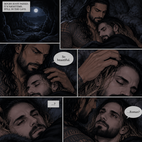 (Part 3 of the Werewolf x Vampire story) Still in the cave. Hours have passed,It’s nighttime. Roman Reigns (The werewolf) woke up. Seth Rollins (The vampire) was still asleep in Roman’s arms. Roman looked at Seth. He gently stroked his hair. “So beautiful” Roman said softly. Seth slowly woke up
