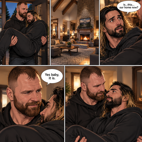 (Recap) Seth Rollins and Jon Moxley had an emotional reunion in an alley away,Jon carried Seth to his car,he put him in the passenger seat and Drove,12 hours have passed,they’re in Colorado Springs,Colorado,Jon was still driving and Seth was asleep in the passenger seat,he arrived at a house and parked the car,he got out and walked to the passenger side,he gently shook Seth awake,he lifted Seth in his arms and walked to the house. (And now part 3). Jon entered the house with Seth in his arms. Seth looks at the place. “Is…this…our home now?” Seth asked. Jon smiled softly. “Yes baby,it is” Jon said softly
