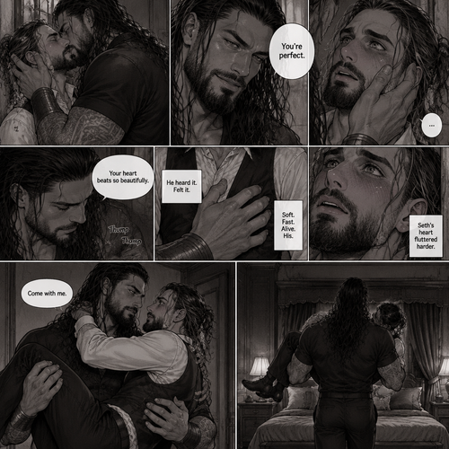 Part 3 of the Vampire x Butler story.Sill in the bedroom of the man of the house (Roman Reigns). He was kissing the Butler (Seth Rollins) against the wall. He smiled at Seth afterwards. Seth was flustered.Roman gently put his hand on Seth’s cheek. “You’re perfect” Roman said softly.Seth’s heart fluttered.Roman heard it,He gently placed his other hand on Seth’s chest to feel the heartbeat.After awhile he lifted Seth into his arms