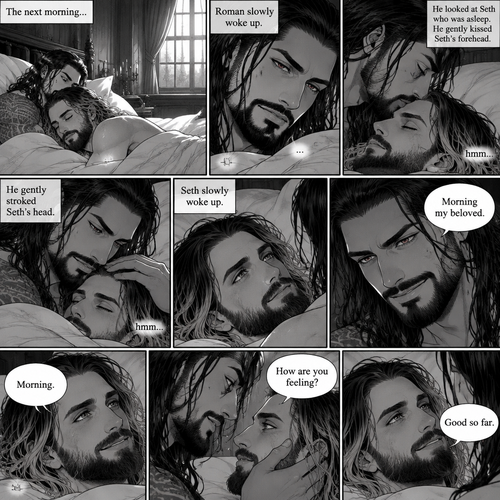 (Part 3 of the Vampire x Butler story). The next morning,Roman Reigns (Vampire) and Seth Rollins (Butler) were still asleep in Roman’s room. Roman slowly woke up. He looked at Seth who was asleep. He gently kissed Seth’s forehead. Seth hummed softly in his sleep. Roman gently stroked Seth’s head. Seth slowly woke up. “Morning my beloved” Roman said softly. “Morning” Seth said Seth. Roman Gently placed his hand on Seth’s cheek. “How are you feeling?” Roman Asked softly. “Good so far” Seth said softly