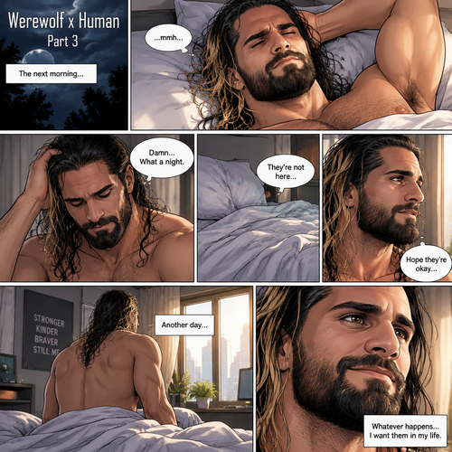 Part 3 of the Werewolf x Human story.The next morning,Seth Rollins woke up