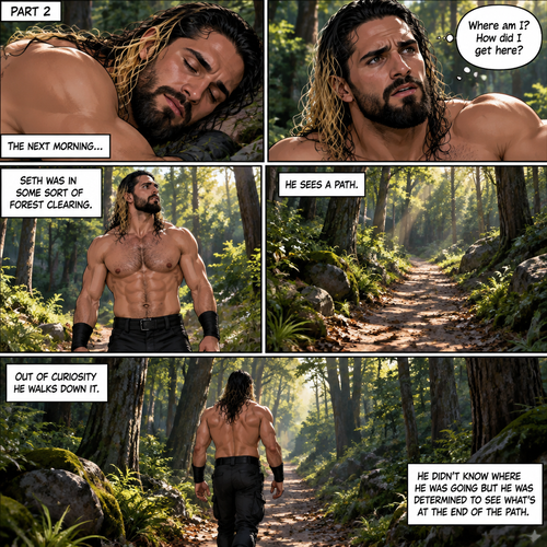 (Recap!) Seth Rollins was camping in the woods,Then went to sleep hours later,A mysterious man (Damien Priest) was watching him,He lifted Seth in his arms and walked in the woods. (Now onto part 2!).The next morning,Seth was still asleep…but not in his tent,He eventually woke up.He looked at his surroundings,He was confused. “Where am I?,How did I get here?” Seth asked himself. He was in some sort of forest clearing,He stood up.He sees a path,Out of curiosity he walks down it.He didn’t know where he was going but he was determined to see what’s at the end of the path
